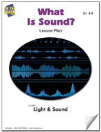 What is Sound? Lesson & Experiment Gr. 4-6