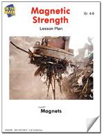 Magnet Strength Gr. 4-6 (e-lesson plan)