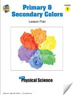 Primary And Secondary Colors Lesson Plan Grade 1