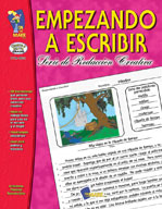 Empezando A Escribir Seire de Redaccion Creativa Spanish Story Starters Grades 4-6