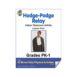 Hodge Podge Relay  Pk-1 E-Lesson Plan