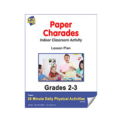 Paper Charades Gr. 2-3 E-Lesson Plan