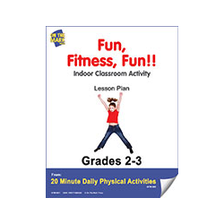 Fun, Fitness, Fun!!  Gr. 2-3 E-Lesson Plan