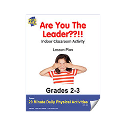 Are You The Leader??!!  Gr. 2-3