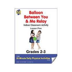 Balloon Between You & Me Relay Gr. 2-3 E-Lesson Plan