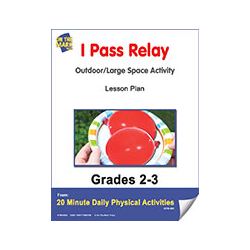 I Pass Relay Gr. 2-3 E-Lesson Plan