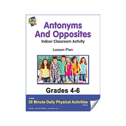 Antonyms And Opposites Gr. 4-6