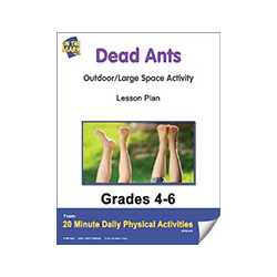 Dead Ants Everywhere Gr. 4-6 E-Lesson Plan