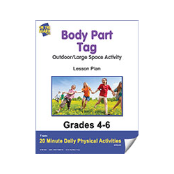 Body Part Tag Gr. 4-6 E-Lesson Plan