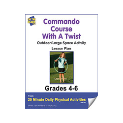 Commando Course With A Twist Gr. 4-6 E-Lesson Plan
