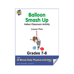 Balloon Smash Up Gr. 7-8 E-Lesson Plan