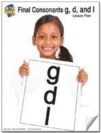 Final Consonants "g,d,l" Lesson Four: Kindergarten - Grade 1
