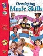 Developing Music Skills Grades Kindergarten to 3