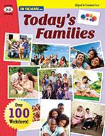 Today's Families Grades 2-3 - Aligned to Common Core