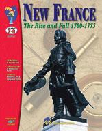 New France Part II: The Rise & Fall 1700-1775 Grades 7-8