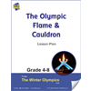 The Olympic Flame And Cauldron Gr. 4-8 E-Lesson Plan