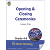 Opening And Closing Ceremonies Gr. 4-8 E-Lesson Plan