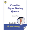 Canadian Figure Skating Queens Gr. 4-8 E-Lesson Plan