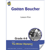 Gaetan Boucher Gr. 4-8 E-Lesson Plan