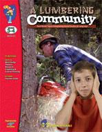 A Lumbering Community Grades 3-4 book