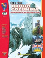 Let's Visit British Columbia Grades 2-4