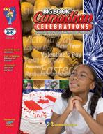 Big Book of Canadian Celebrations Grades 4-6