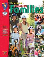 Today's Canadian Families Grades Pre K-1