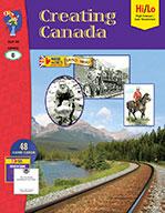 Creating Canada 1850-1890 Grade 8, High Interest, Low Vocabulary