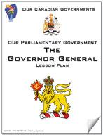 Canadian Government Lessons: The Governor General Grades 5+